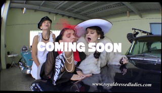 Watch the video about Royal Dressed Ladies