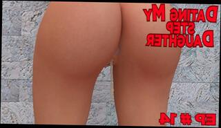 Watch the video about D my Step-Daughter (Ch. 3) # 14 While his stepdaughter is changing clothes, I need him to fuck me